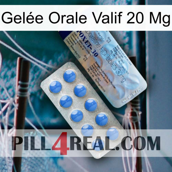Gelée Orale Valif 20 Mg 39